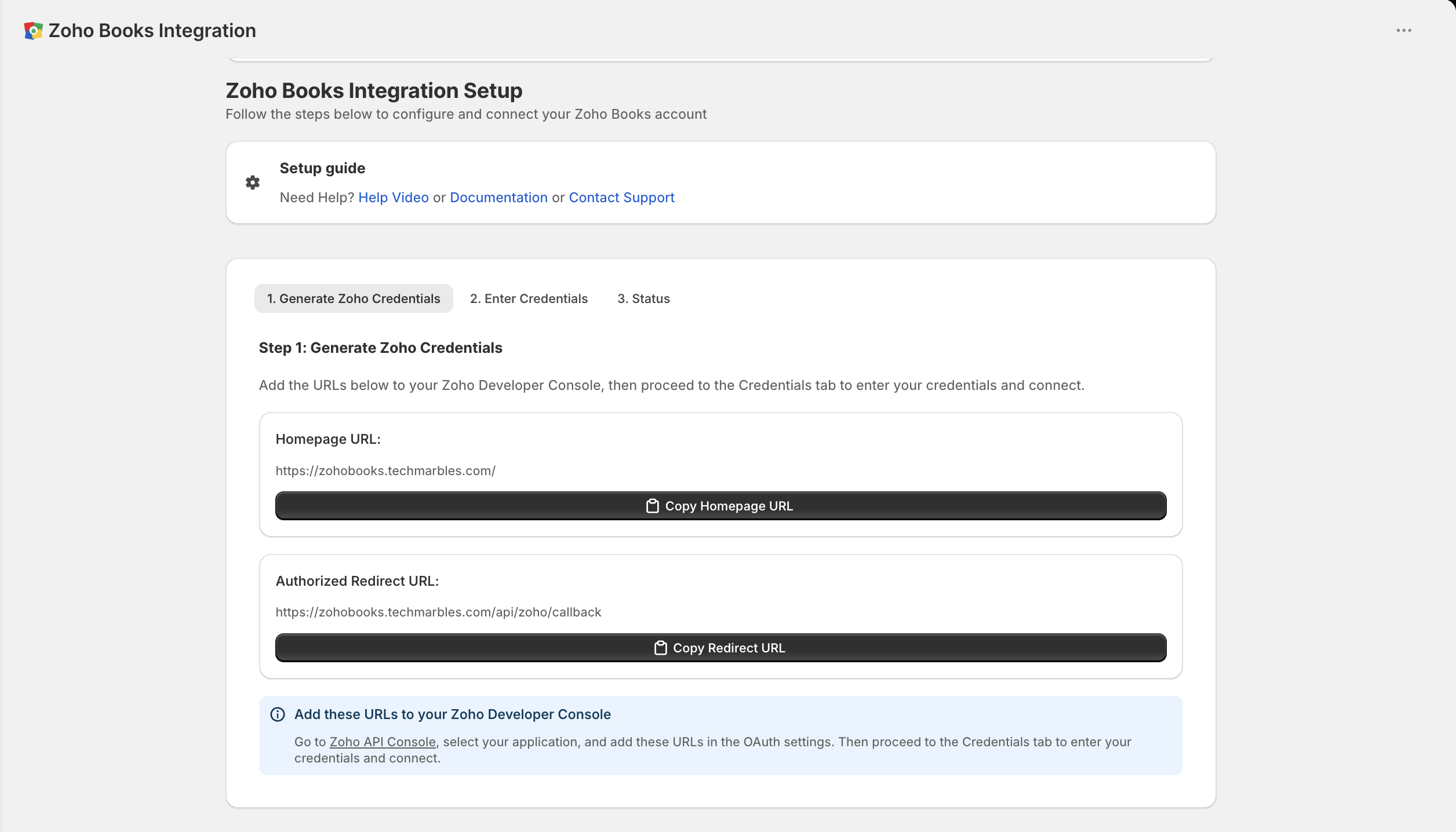 Tab 1 of the advanced panel, Generate Zoho Credentials, showing a read-only Homepage URL and Authorized Redirect URL, each with a copy button, and a note pointing to the Zoho API console.