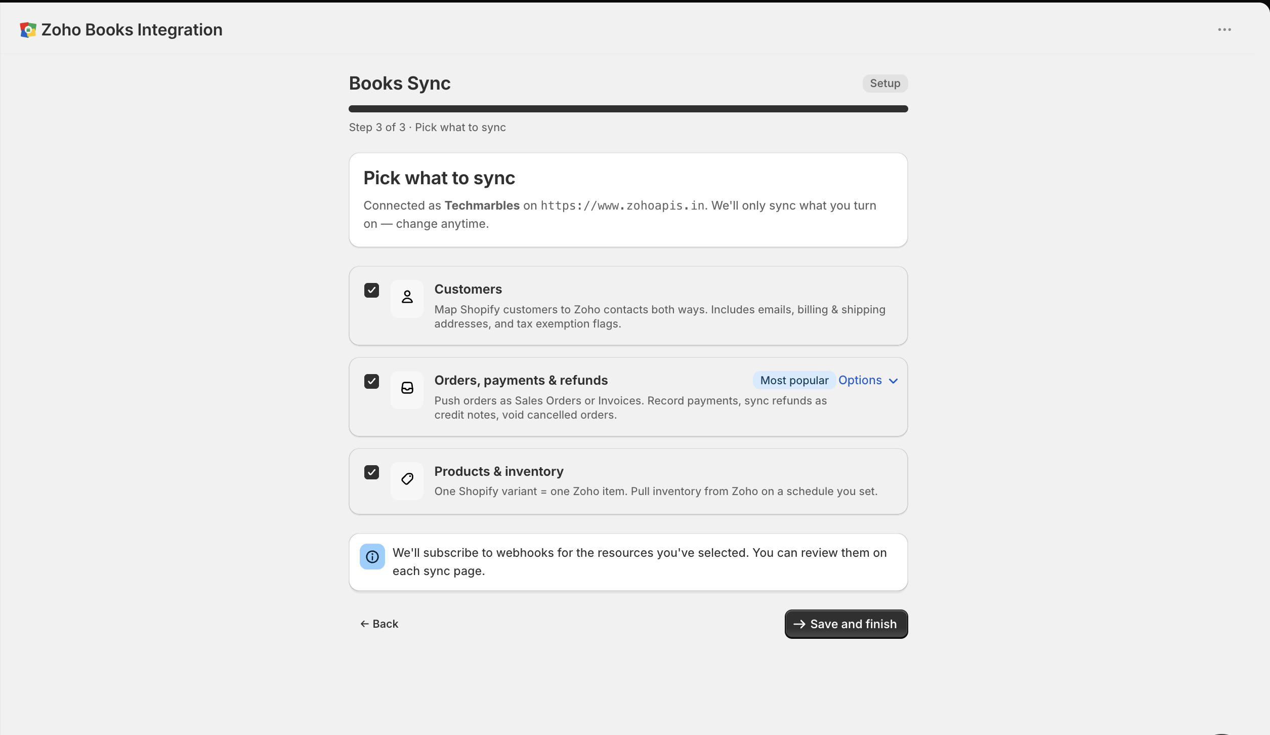 Step 3 of the setup wizard, Pick what to sync, with three checkboxes: Customers, Orders payments and refunds, and Products and inventory, all ticked.